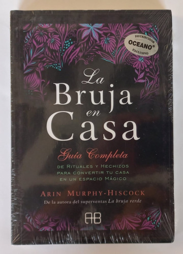 La Bruja En Casa / Arin Murphy Hiscock