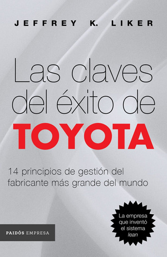 Libro Las Claves Del Éxito De Toyota - Jeffrey K. Liker