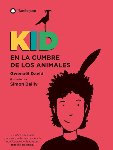 Kid En La Cumbre De Los Animales, de David, Gwenaël. Editorial Flamboyant, S.L., tapa blanda en español