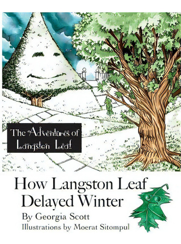 How Langston Leaf Delayed Winter, De Sitompul, Moerat. Editorial Createspace, Tapa Blanda En Inglés