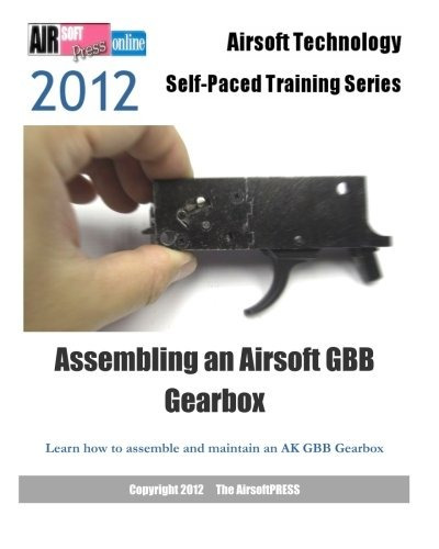 2012 Airsoft Technology Selfpaced Training Series Assembling