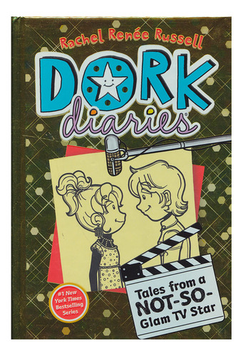 Libro Dork Diaries - Tales From A Not-so-glam Tv Star