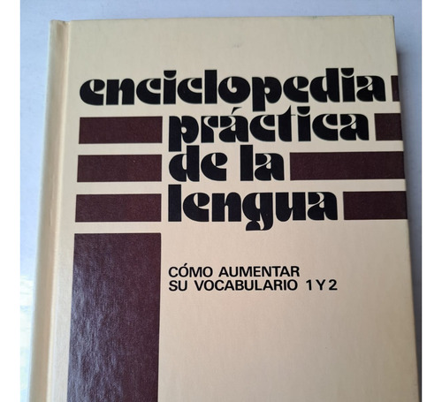 Cómo Aumentar Su Vocabulario (culto) Gladys Crescioni