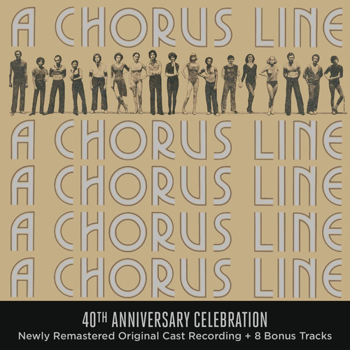 Cd: A Chorus Line - Celebración Del 40 Aniversario