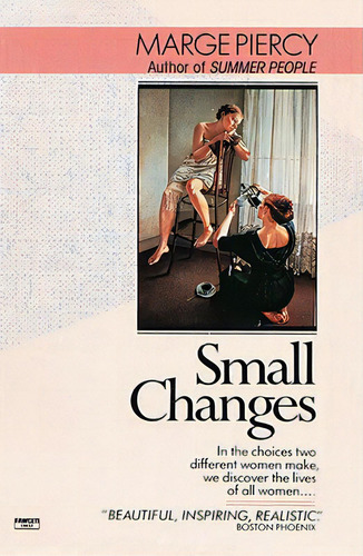 Small Changes, De Piercy, Marge. Editorial Fawcett, Tapa Blanda En Inglés