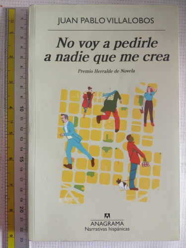 Libró No Voy A Pedirle A Nadie Que Me Crea Juan Pablo Y (Usado)