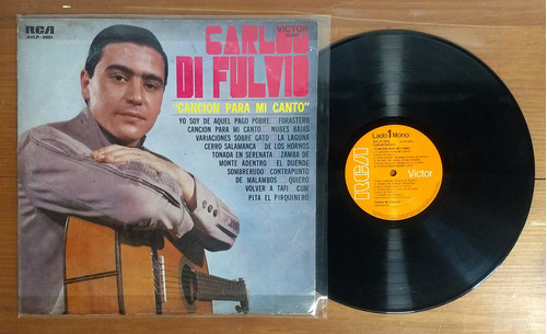 Carlos Di Fulvio Cancion Para Mi Canto Disco Lp Vinilo