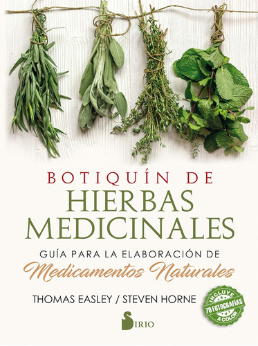 Libro: Botiquín De Hierbas Medicinales: Guía Para La Elabora