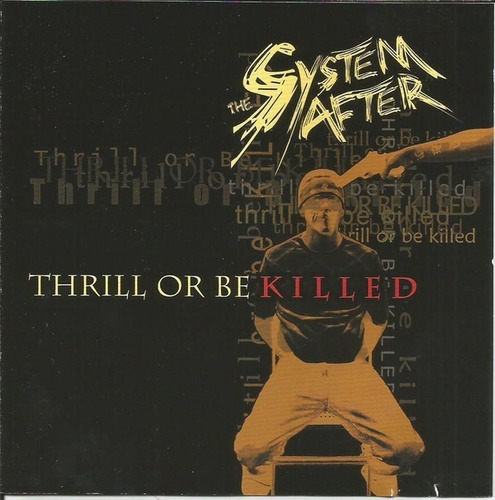 System After - Thrill Killed Cd Metal P78