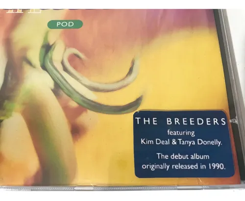 The Breeders - Pod (1o. Album / Raro!) Cd Lacrado De Fabrica
