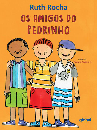 Libro Amigos Do Pedrinho Os Editora Global De Rocha Ruth E