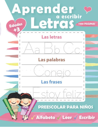 Libro: Aprender A Escribir Letras: Perfecto Para Aprender A 