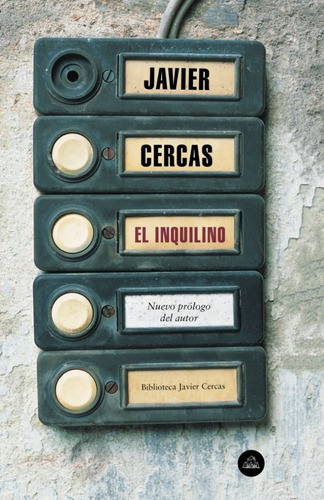 El Inquilino - Cercas, Javier