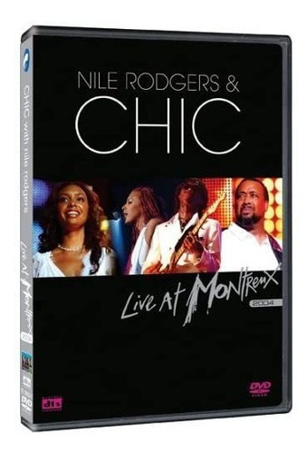 Nile Rodgers & Chic Live At Montreux 2004 Dvd