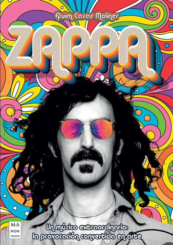 Libro Zappa De Quin Casas - Un Musico Extraordinario