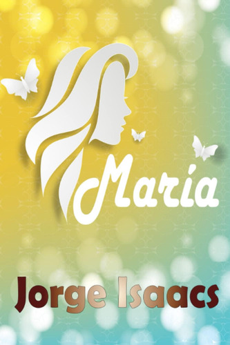 Libro: María (spanish Edition)