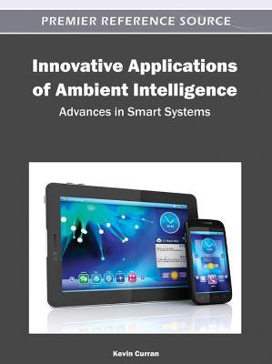 Libro Innovative Applications Of Ambient Intelligence : A...