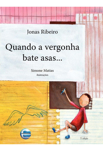 Quando A Vergonha Bate Asas..., De Ribeiro, Jonas. Editora Elementar Editora Em Português