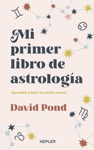 Libro Mi Primer Libro De Astrologia - David Pond - Kepler