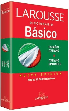 Larousse Diccionario Basico Español Italiano - Italiano Spag