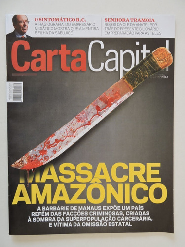 Carta Capital #934 Massacre Amazônico