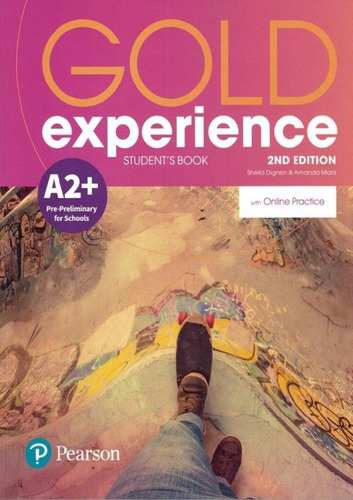 Gold Experience A2+ Student´s Book With Online Practice - 