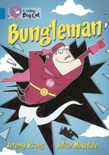 Bungleman - Strong, Jeremy - Kel