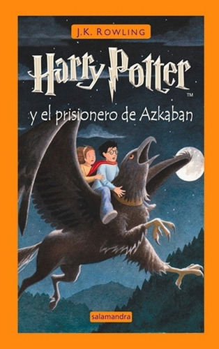 Harry Potter Y El Prisionero De Azkaban 3 - J. K. Rowling
