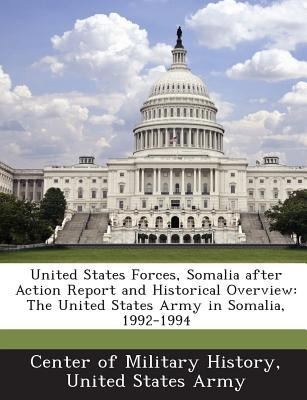 Libro United States Forces, Somalia After Action Report A...