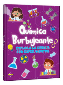 Libro Quimica Burbujente. Explora La Ciencia Con Experim Zku