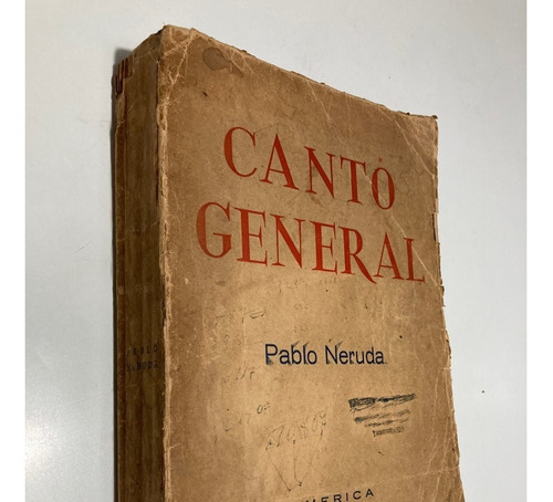 Canto General Primera Edición
