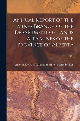 Libro Annual Report Of The Mines Branch Of The Department...