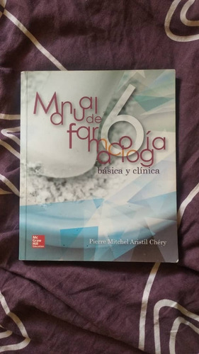Libro Manual De Farmacología Basica Y Clinica