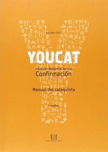 Libro Youcat. Confirmacion. (catequista)