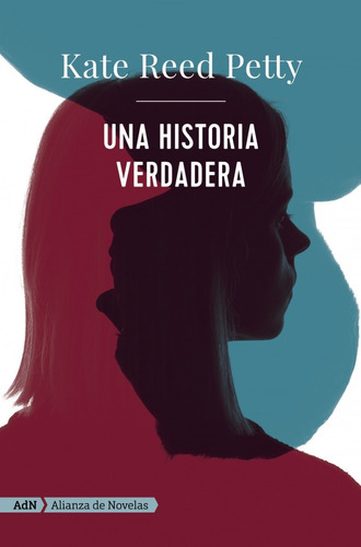 Libro Una Historia Verdadera (adn) - Petty, Kate Reed