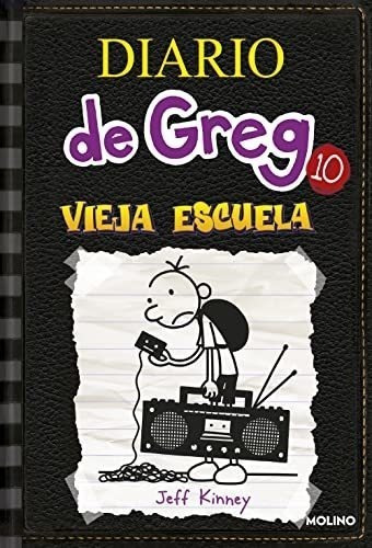 Diario De Greg 10 - Vieja Escuela: 010