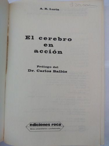 El Cerebro En Acción - A. R. Luria