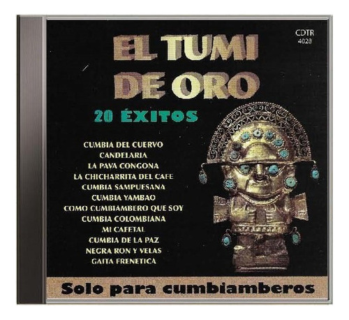 El Tumi De Oro - 20 Éxitos Sólo Para Cumbiamberos Cd