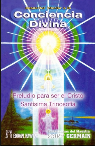 Conciencia Divina - Saint Germain