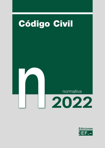 Libro Codigo Civil Normativa 2022 - Aa.vv
