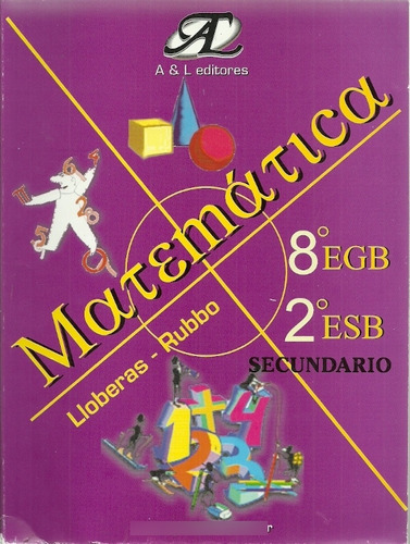 Matematica 8º Egb 2º Esb  - Lloberas, Rubbo