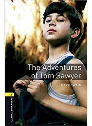 Book : Oxford Bookworms 1. The Adventures Of Tom Sawyer Mp3