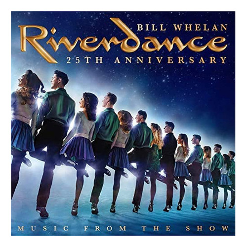 Cd: Riverdance 25th Anniversary: Music From The Show