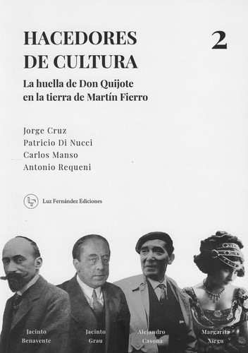 Hacedores De Cultura 2, de VV. AA.. Editorial Luz Fernandez Ediciones, tapa blanda en español