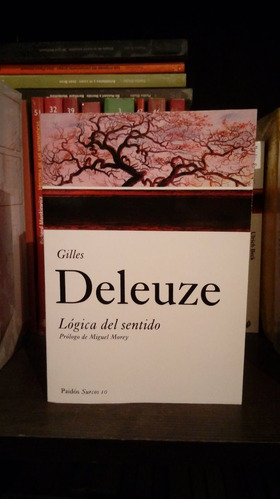 Lógica Del Sentido Gilles Deleuze Editorial Paidós