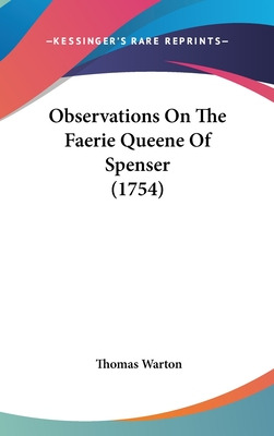 Libro Observations On The Faerie Queene Of Spenser (1754)...