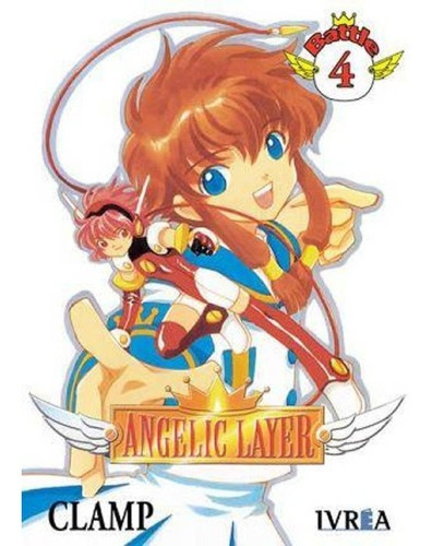 Angelic Layer 04, De Clamp. Editorial Ivrea, Tapa Blanda En Español