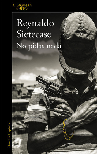 No Pidas Nada (mapa De Las Lenguas) - Sietecase, Reynaldo
