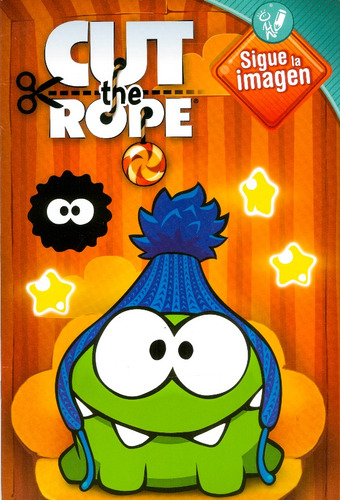Cut The Rope: Sigue la imagen, de Varios autores. Serie 9584237880, vol. 1. Editorial Grupo Planeta, tapa blanda, edición 2014 en español, 2014
