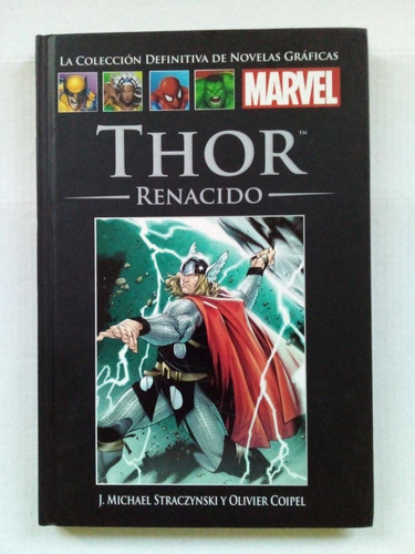 Thor Renacido - Straczynski Coipel - Marvel 2014 - T D